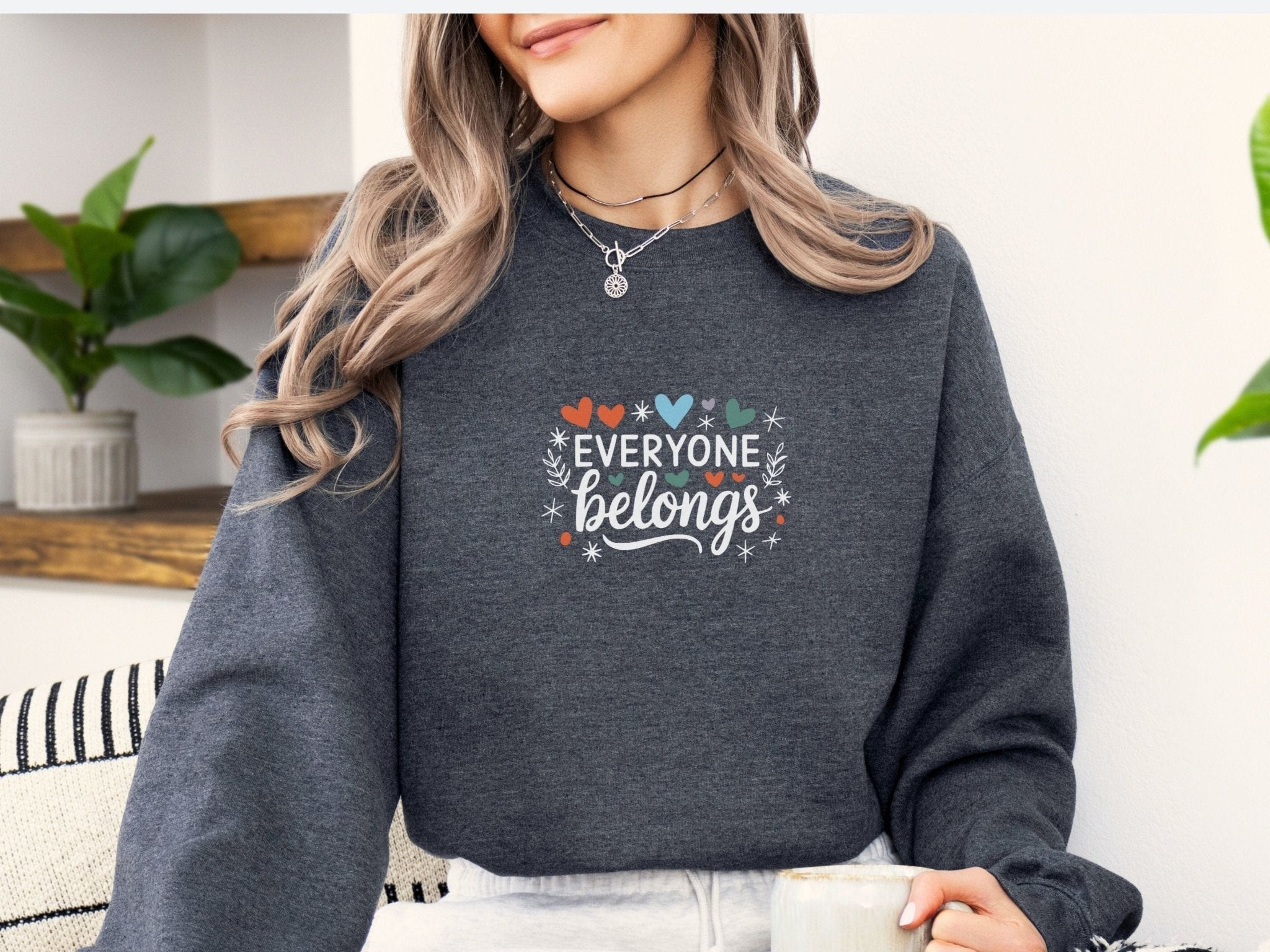 Autism Sweatshirt - Everyone Belongs Sweatshirt - Daily Bloom
