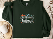 Everyone Belongs Sweatshirt-Forest Green-Neurodiversity, ADHD & Autism Awareness & Acceptance Sweatshirt by Daily Bloom
