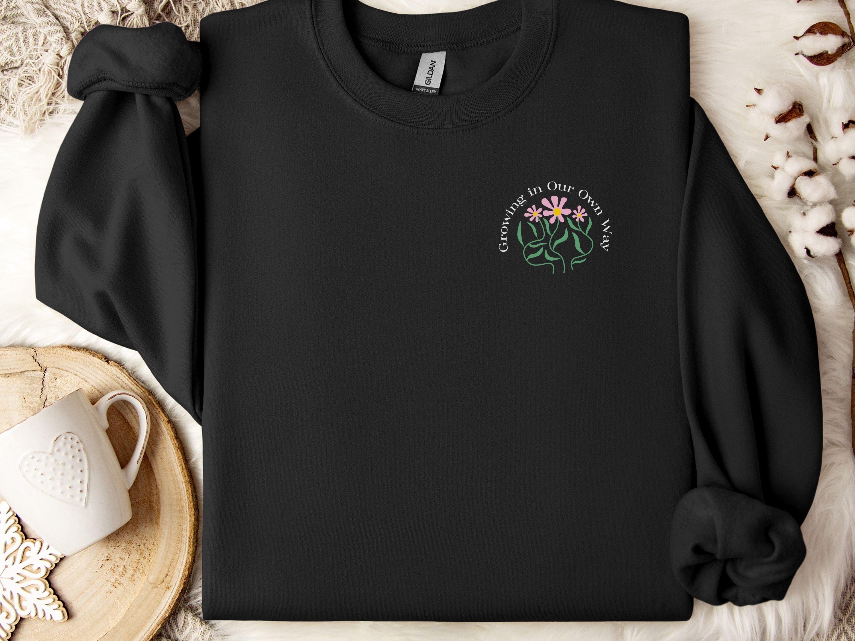 Growing in Our Own Way Sweatshirt-Neurodiversity, ADHD & Autism Awareness & Acceptance Sweatshirt by Daily Bloom