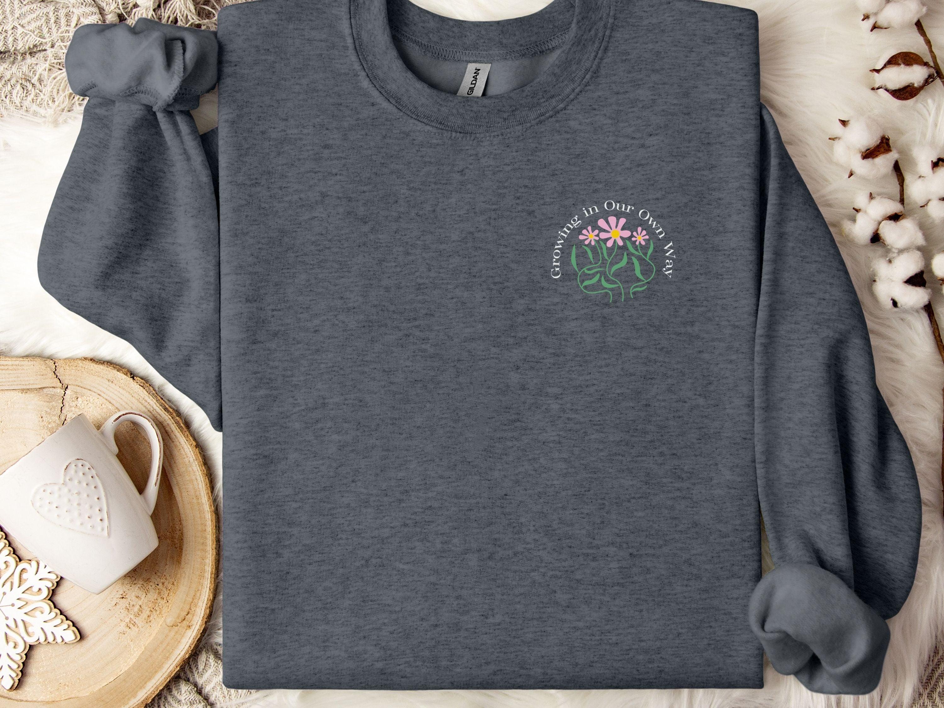 Growing in Our Own Way Sweatshirt-Neurodiversity, ADHD & Autism Awareness & Acceptance Sweatshirt by Daily Bloom