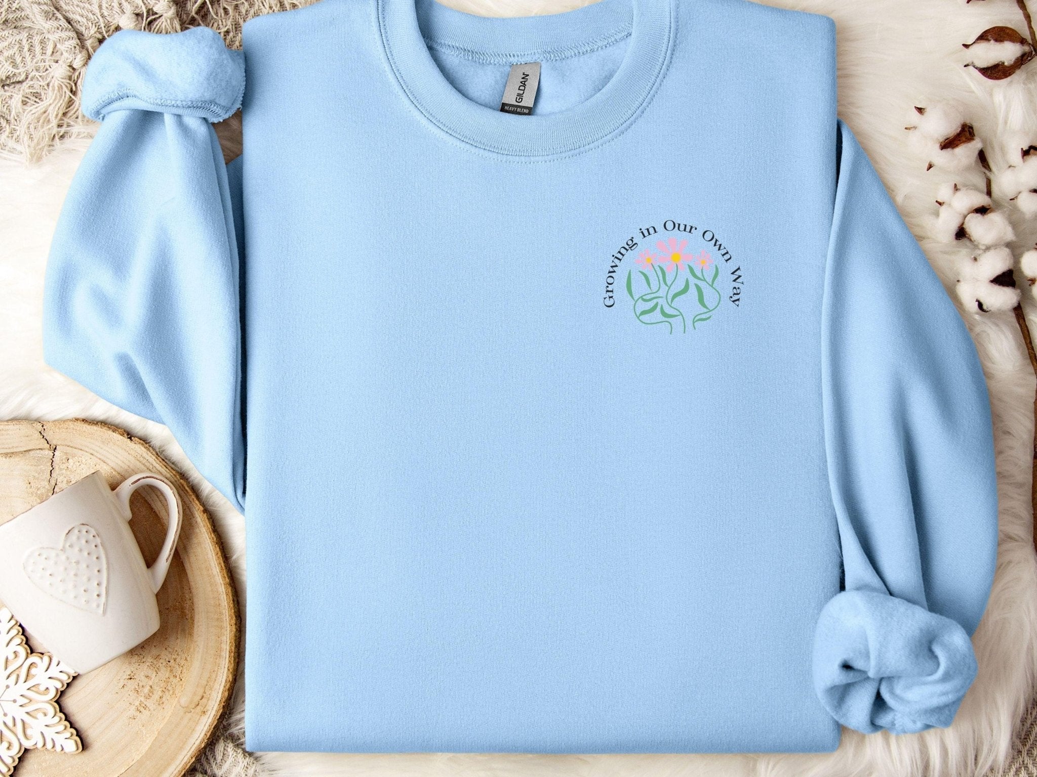 Autism Sweatshirt - Growing in Our Own Way Sweatshirt - Daily Bloom