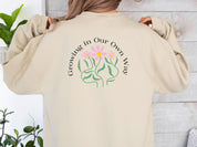 Growing in Our Own Way Sweatshirt-Neurodiversity, ADHD & Autism Awareness & Acceptance Sweatshirt by Daily Bloom