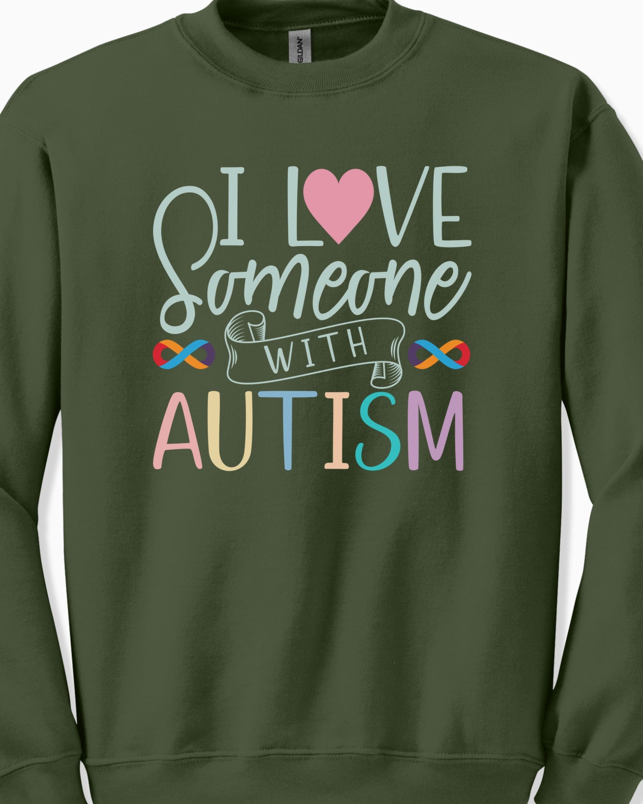 I Love Someone With Autism Sweatshirt-Neurodiversity, ADHD & Autism Awareness & Acceptance Sweatshirt by Daily Bloom
