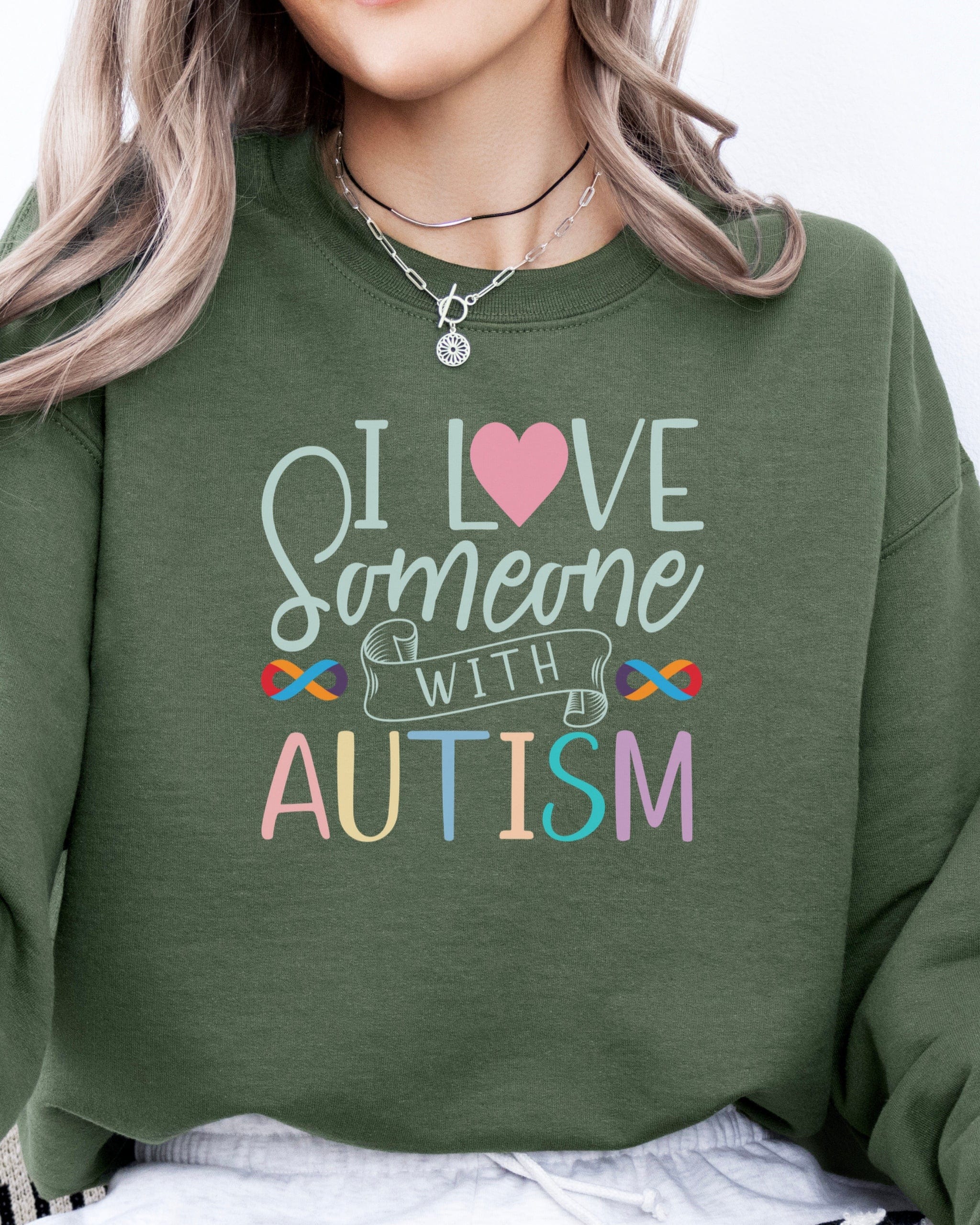 I Love Someone With Autism Sweatshirt-Neurodiversity, ADHD & Autism Awareness & Acceptance Sweatshirt by Daily Bloom