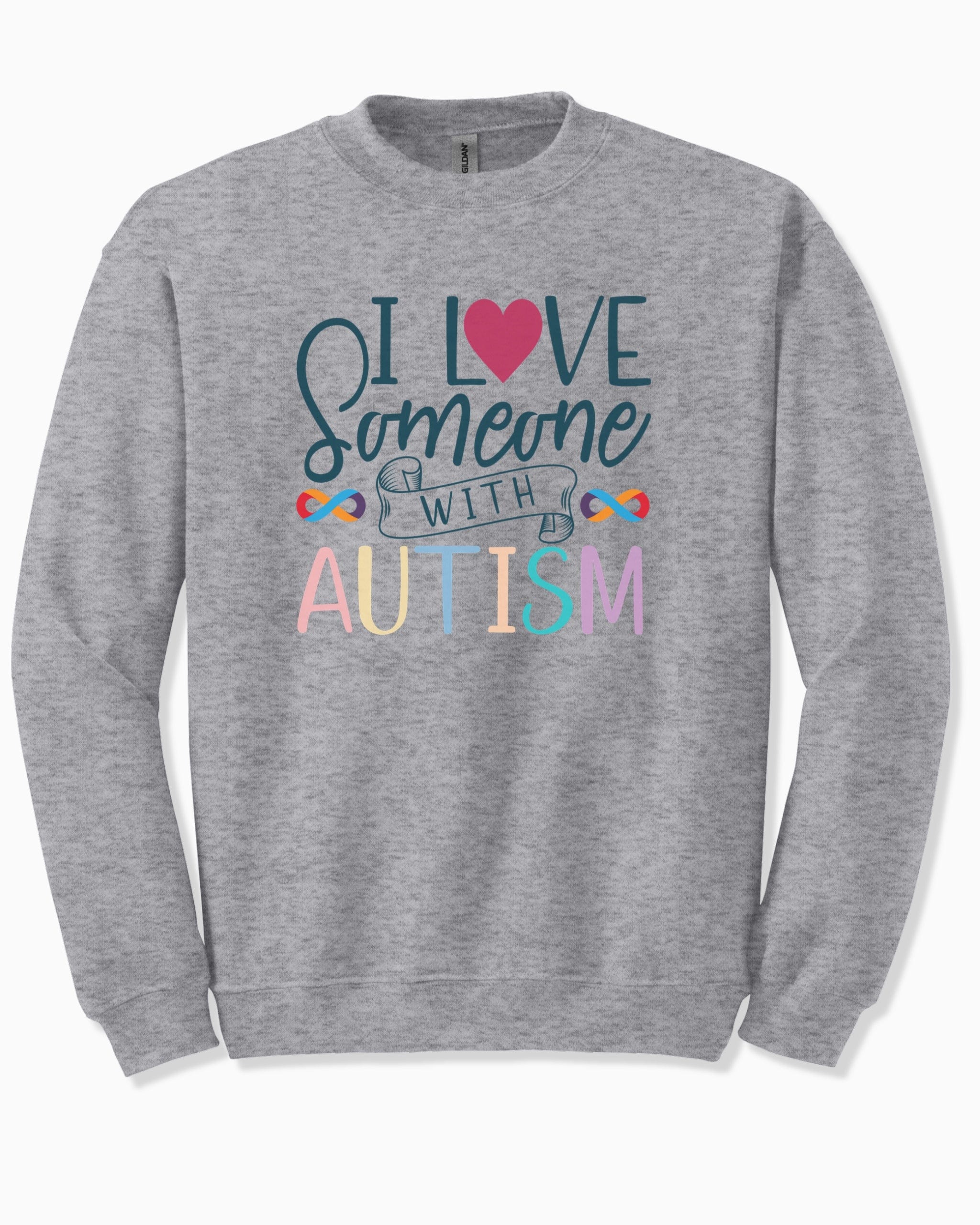 I Love Someone With Autism Sweatshirt-Sport Grey-Neurodiversity, ADHD & Autism Awareness & Acceptance Sweatshirt by Daily Bloom
