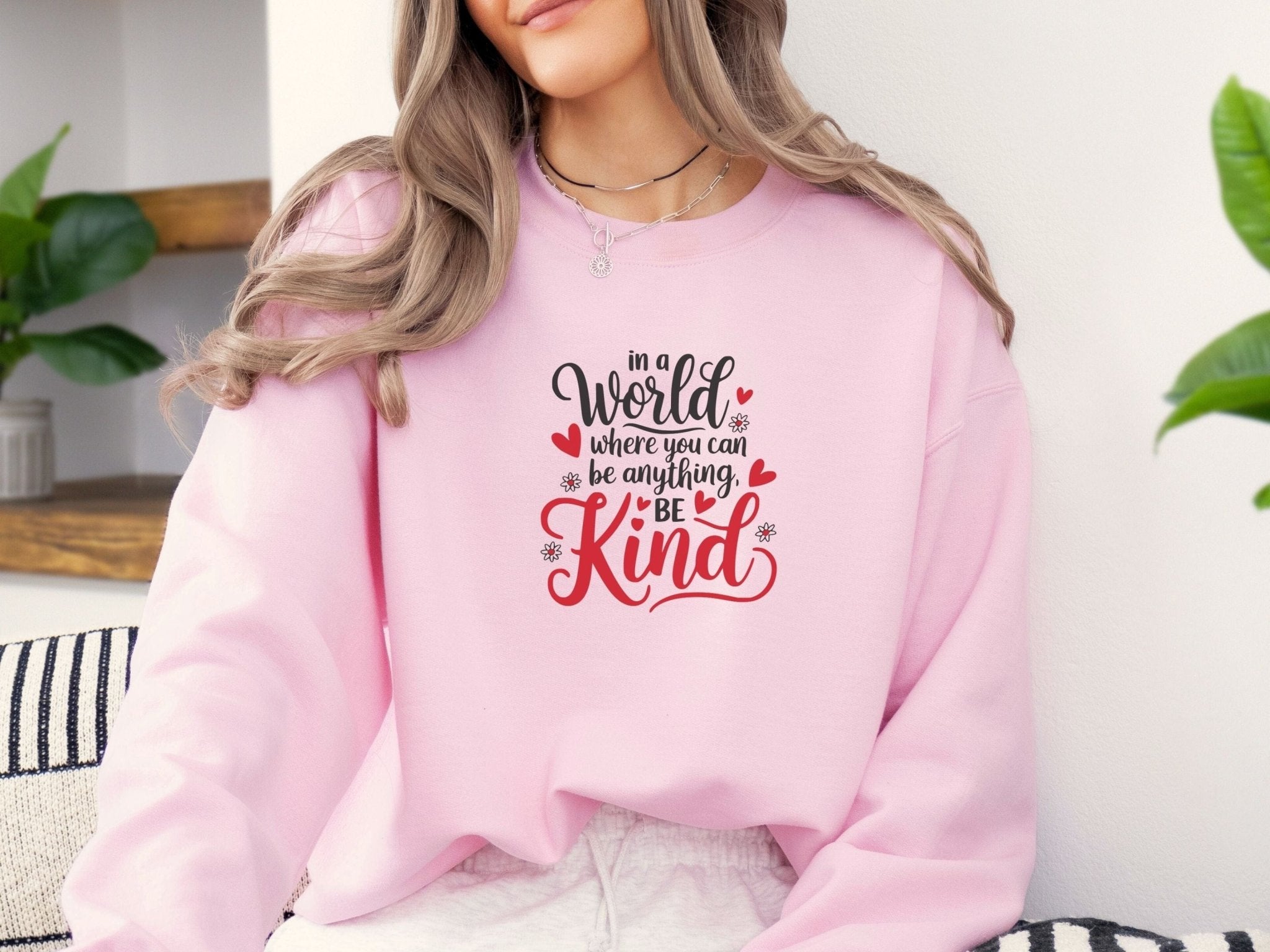 Autism Sweatshirt - In A World Where You Can Be Anything Be Kind Love Hearts Sweatshirt - Daily Bloom