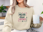Include Accept Empower Sweatshirt-Neurodiversity, ADHD & Autism Awareness & Acceptance Sweatshirt by Daily Bloom