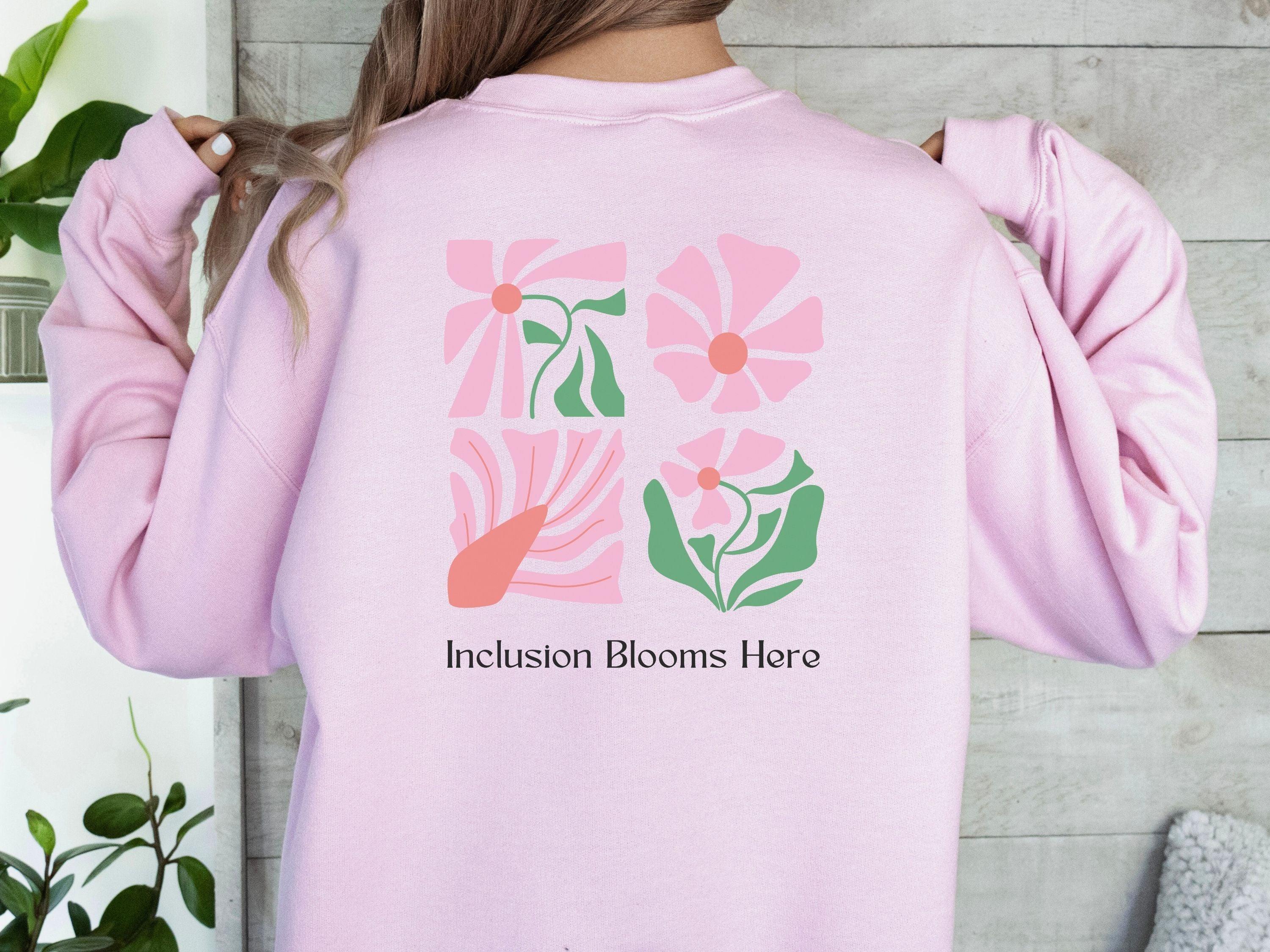 Inclusion Blooms Here Sweatshirt-Neurodiversity, ADHD & Autism Awareness & Acceptance Sweatshirt by Daily Bloom