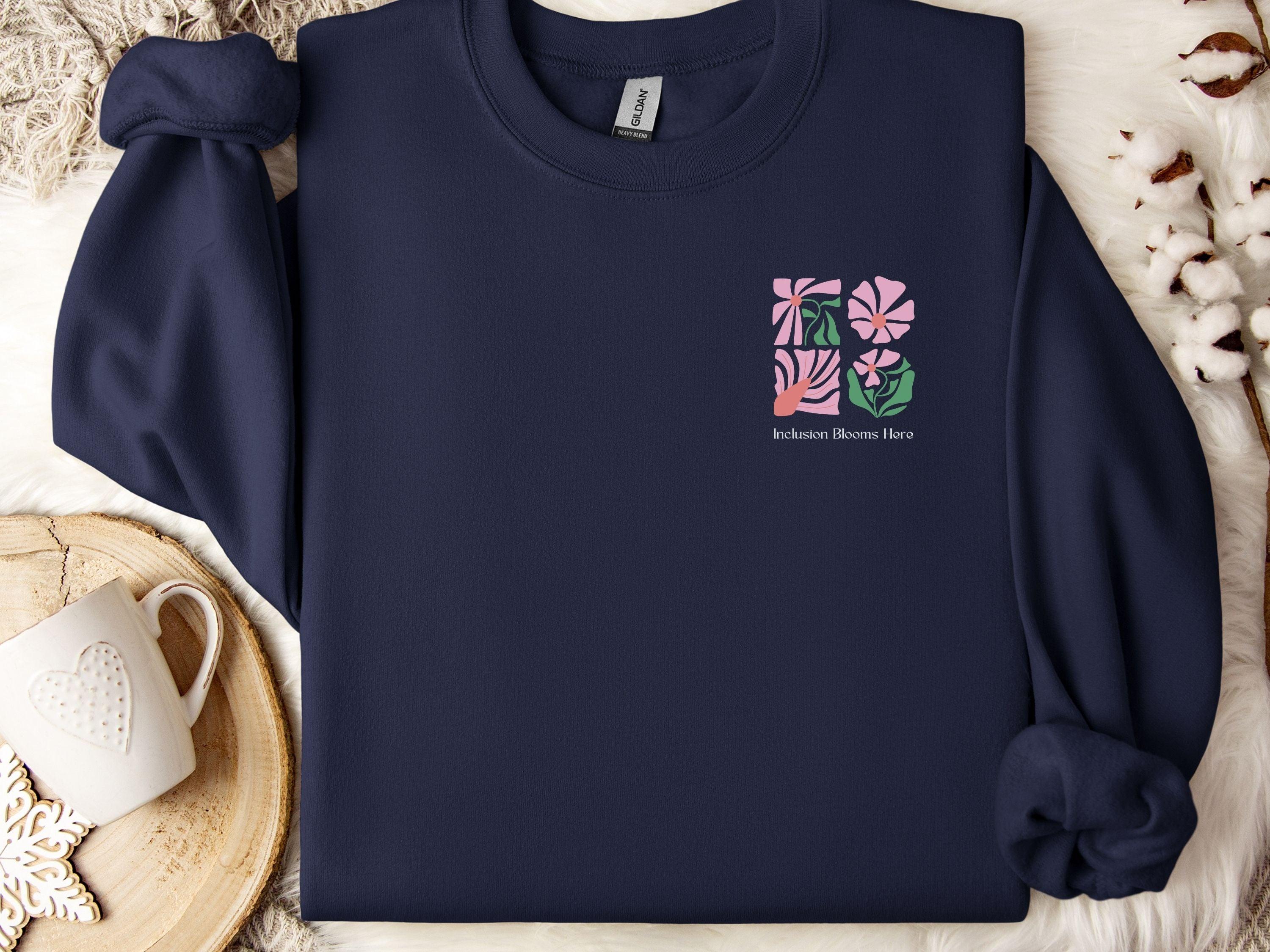 Inclusion Blooms Here Sweatshirt-Neurodiversity, ADHD & Autism Awareness & Acceptance Sweatshirt by Daily Bloom