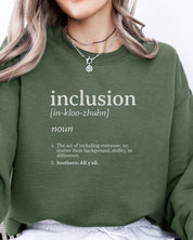 Inclusion Definition - Southern Style Sweatshirt-Neurodiversity, ADHD & Autism Awareness & Acceptance Sweatshirt by Daily Bloom