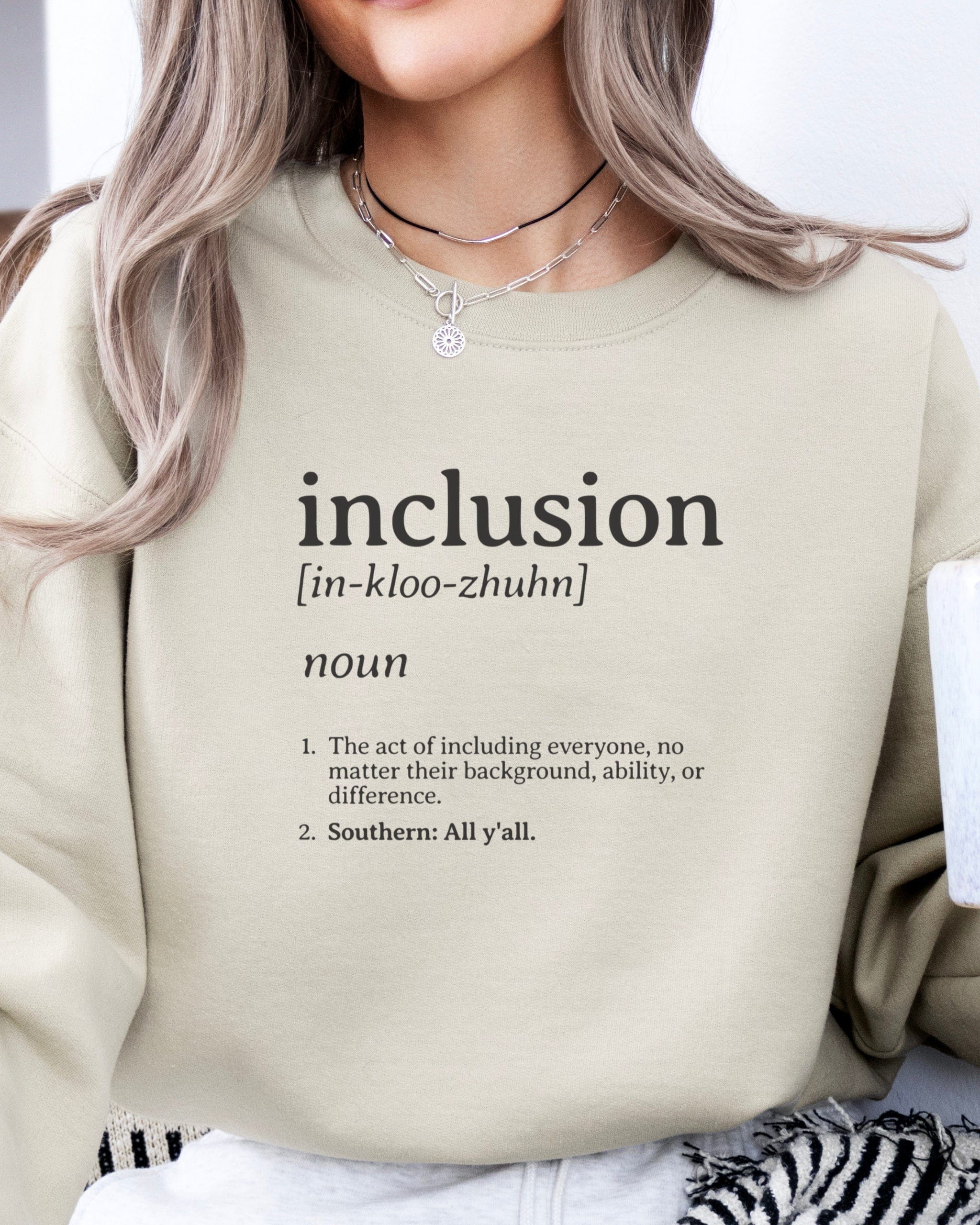 Inclusion Definition - Southern Style Sweatshirt-Neurodiversity, ADHD & Autism Awareness & Acceptance Sweatshirt by Daily Bloom