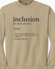 Inclusion Definition - Southern Style Sweatshirt-Neurodiversity, ADHD & Autism Awareness & Acceptance Sweatshirt by Daily Bloom