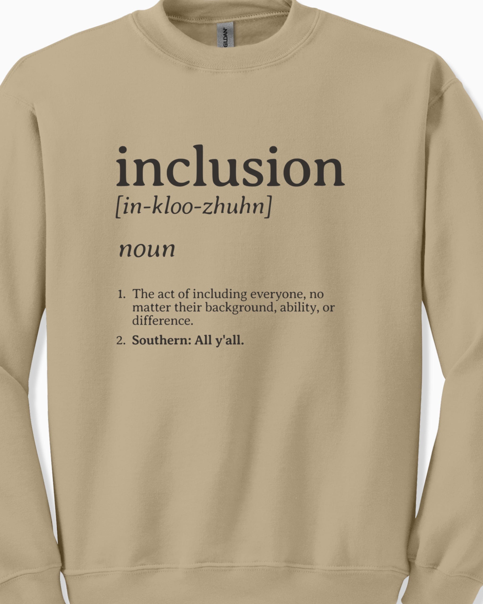 Inclusion Definition - Southern Style Sweatshirt-Neurodiversity, ADHD & Autism Awareness & Acceptance Sweatshirt by Daily Bloom