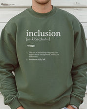 Inclusion Definition - Southern Style Sweatshirt-Neurodiversity, ADHD & Autism Awareness & Acceptance Sweatshirt by Daily Bloom