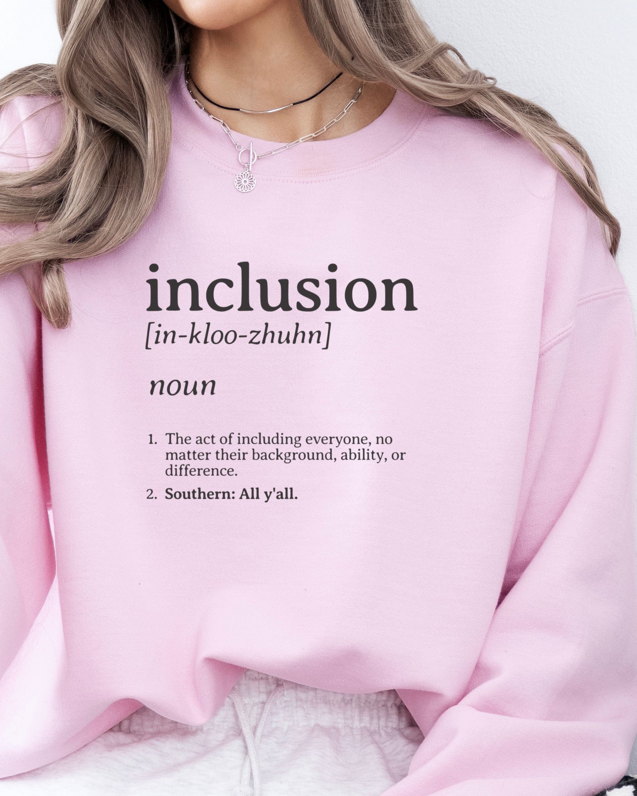 Inclusion Definition - Southern Style Sweatshirt-Neurodiversity, ADHD & Autism Awareness & Acceptance Sweatshirt by Daily Bloom