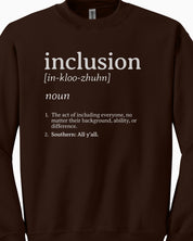 Inclusion Definition - Southern Style Sweatshirt-Neurodiversity, ADHD & Autism Awareness & Acceptance Sweatshirt by Daily Bloom