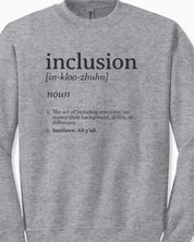 Inclusion Definition - Southern Style Sweatshirt-Neurodiversity, ADHD & Autism Awareness & Acceptance Sweatshirt by Daily Bloom