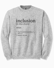 Inclusion Definition - Southern Style Sweatshirt-Ash-Neurodiversity, ADHD & Autism Awareness & Acceptance Sweatshirt by Daily Bloom