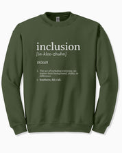 Inclusion Definition - Southern Style Sweatshirt-Military Green-Neurodiversity, ADHD & Autism Awareness & Acceptance Sweatshirt by Daily Bloom