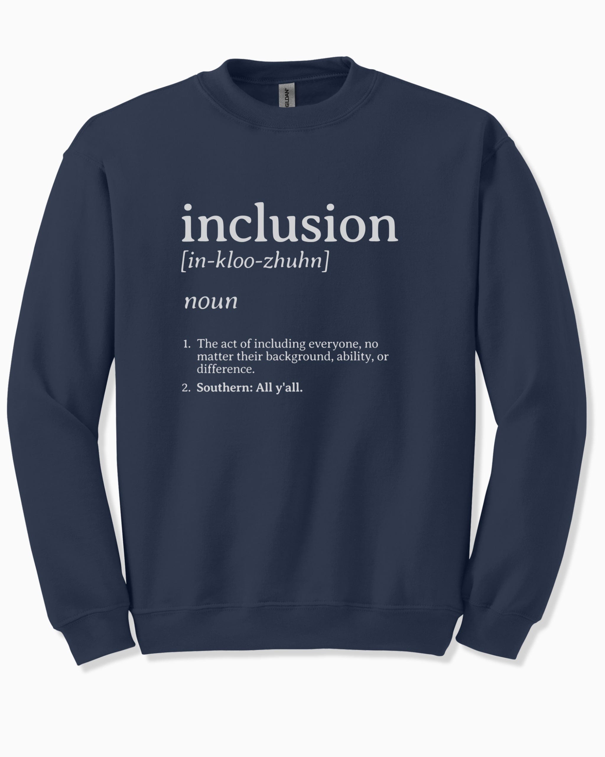 Inclusion Definition - Southern Style Sweatshirt-Navy-Neurodiversity, ADHD & Autism Awareness & Acceptance Sweatshirt by Daily Bloom