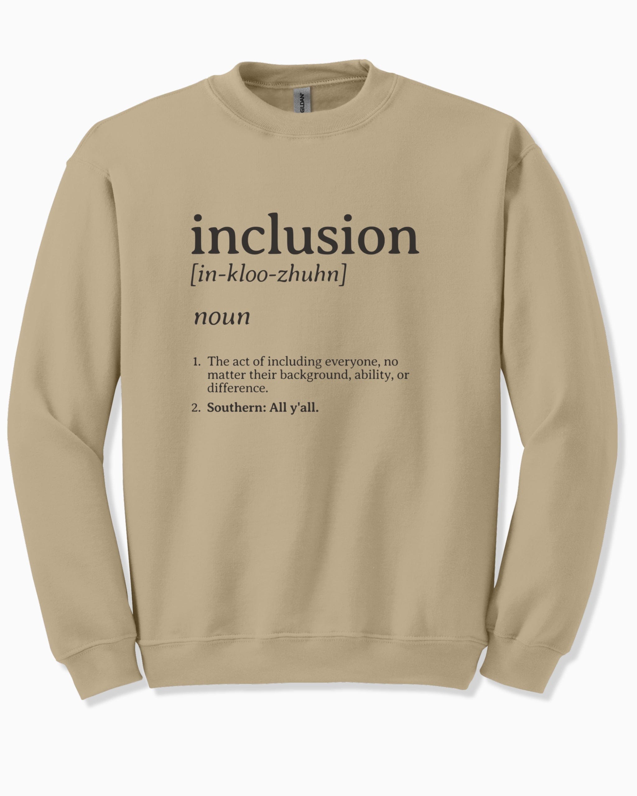 Inclusion Definition - Southern Style Sweatshirt-Sand-Neurodiversity, ADHD & Autism Awareness & Acceptance Sweatshirt by Daily Bloom