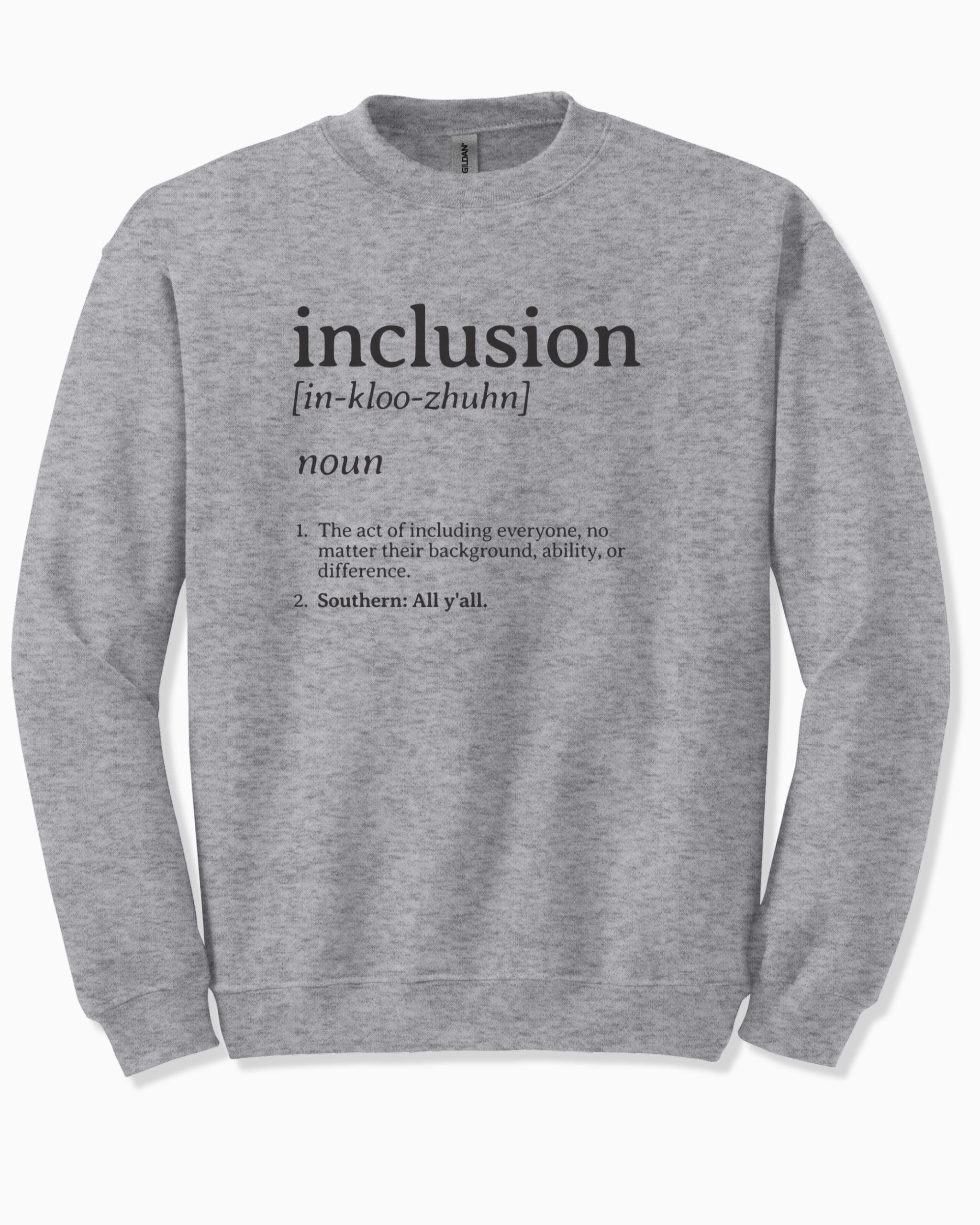 Inclusion Definition - Southern Style Sweatshirt-Sport Grey-Neurodiversity, ADHD & Autism Awareness & Acceptance Sweatshirt by Daily Bloom