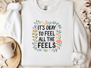 It's Okay To Feel All The Feels Sweatshirt-White-Neurodiversity, ADHD & Autism Awareness & Acceptance Sweatshirt by Daily Bloom