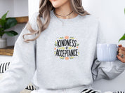 Kindness + Acceptance Sweatshirt-Neurodiversity, ADHD & Autism Awareness & Acceptance Sweatshirt by Daily Bloom