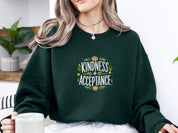 Kindness + Acceptance Sweatshirt-Neurodiversity, ADHD & Autism Awareness & Acceptance Sweatshirt by Daily Bloom