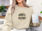 Kindness + Acceptance Sweatshirt-Neurodiversity, ADHD & Autism Awareness & Acceptance Sweatshirt by Daily Bloom