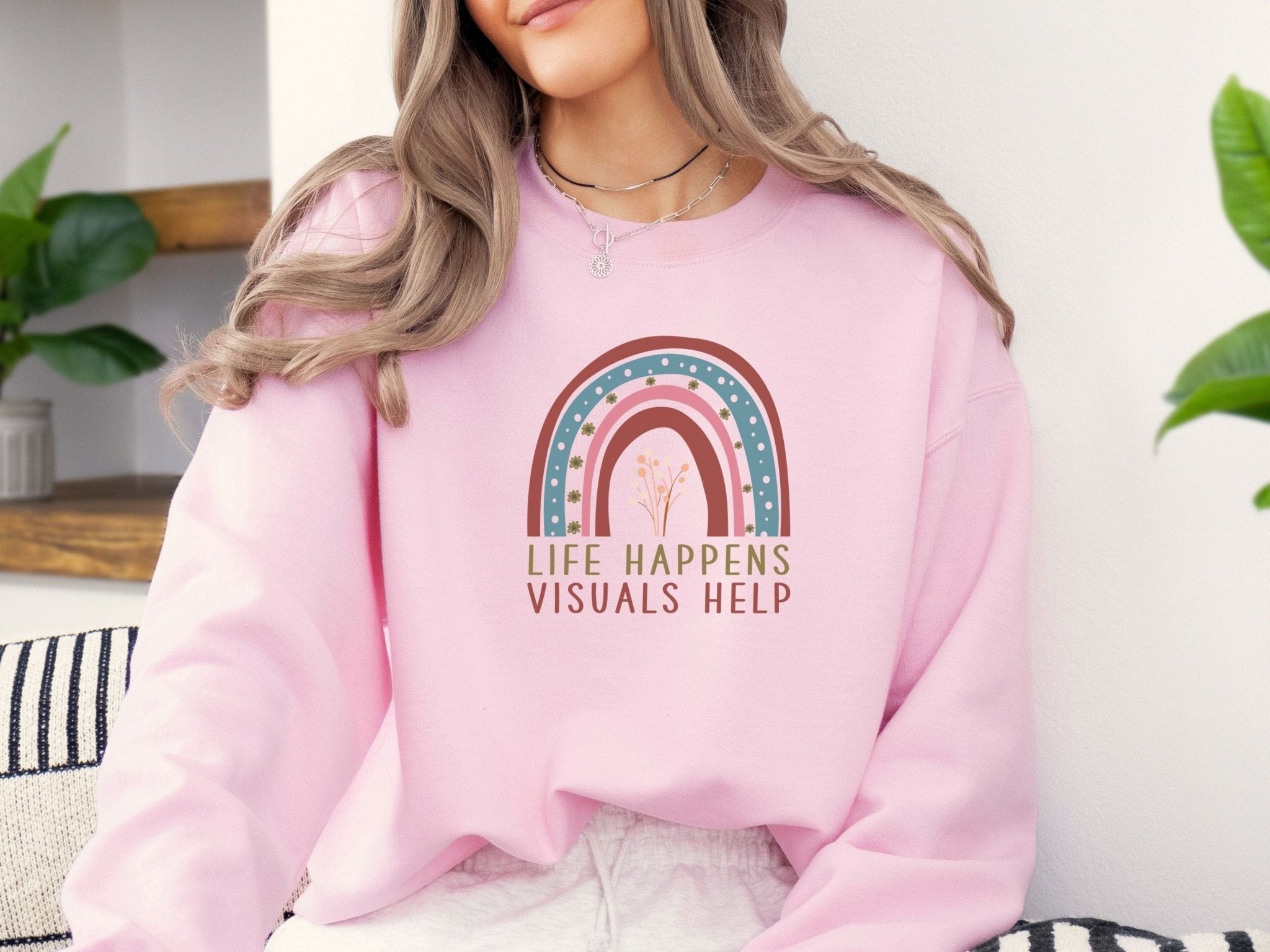 Autism Sweatshirt - Life Happens Visuals Help Sweatshirt - Daily Bloom