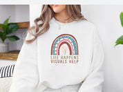 Life Happens Visuals Help Sweatshirt-Neurodiversity, ADHD & Autism Awareness & Acceptance Sweatshirt by Daily Bloom