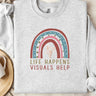 Autism Sweatshirt - Life Happens Visuals Help Sweatshirt - Daily Bloom
