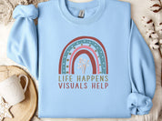 Life Happens Visuals Help Sweatshirt-Light Blue-Neurodiversity, ADHD & Autism Awareness & Acceptance Sweatshirt by Daily Bloom
