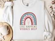 Life Happens Visuals Help Sweatshirt-White-Neurodiversity, ADHD & Autism Awareness & Acceptance Sweatshirt by Daily Bloom