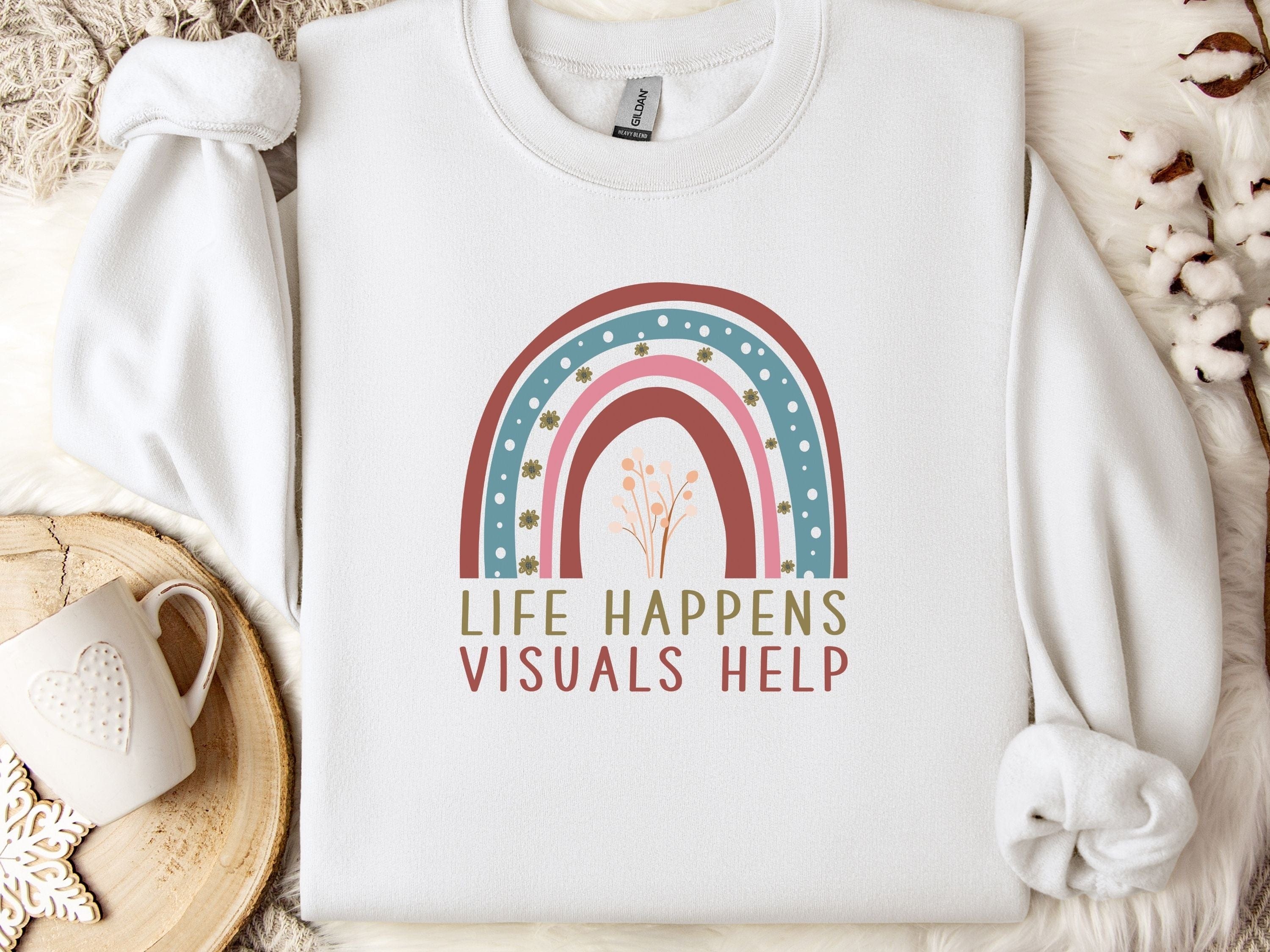 Life Happens Visuals Help Sweatshirt-White-Neurodiversity, ADHD & Autism Awareness & Acceptance Sweatshirt by Daily Bloom