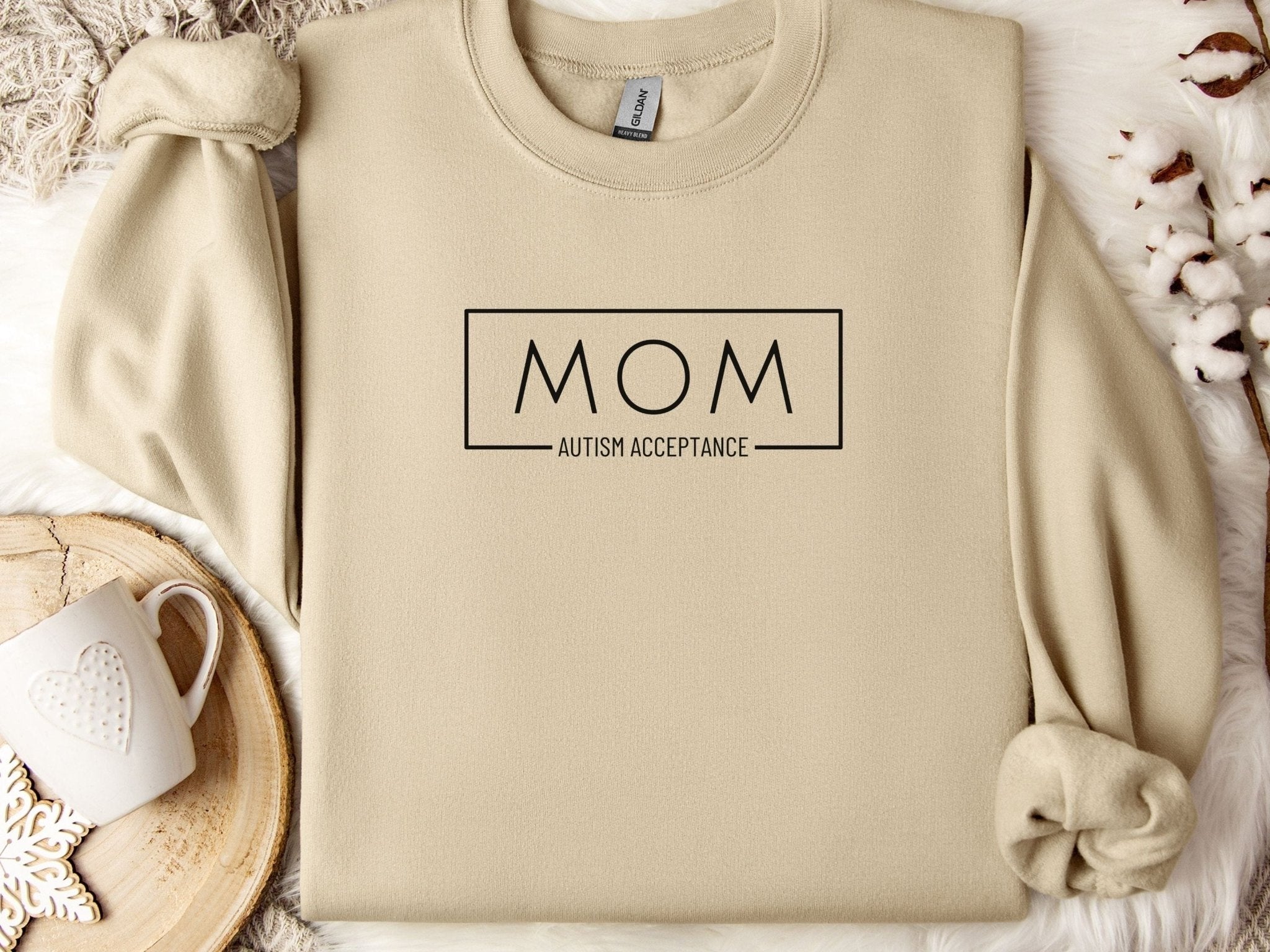 Autism Sweatshirt - Mom Box Sweatshirt - Daily Bloom