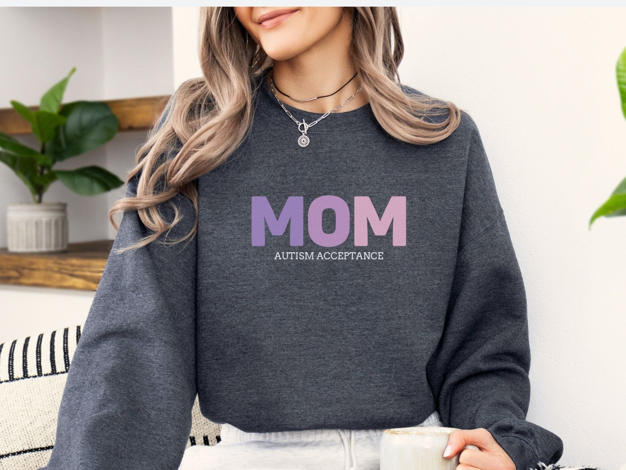 Autism Sweatshirt - Mom Gradient Sweatshirt - Daily Bloom