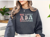 One Lucky ABA Therapist Sweatshirt-Neurodiversity, ADHD & Autism Awareness & Acceptance Sweatshirt by Daily Bloom