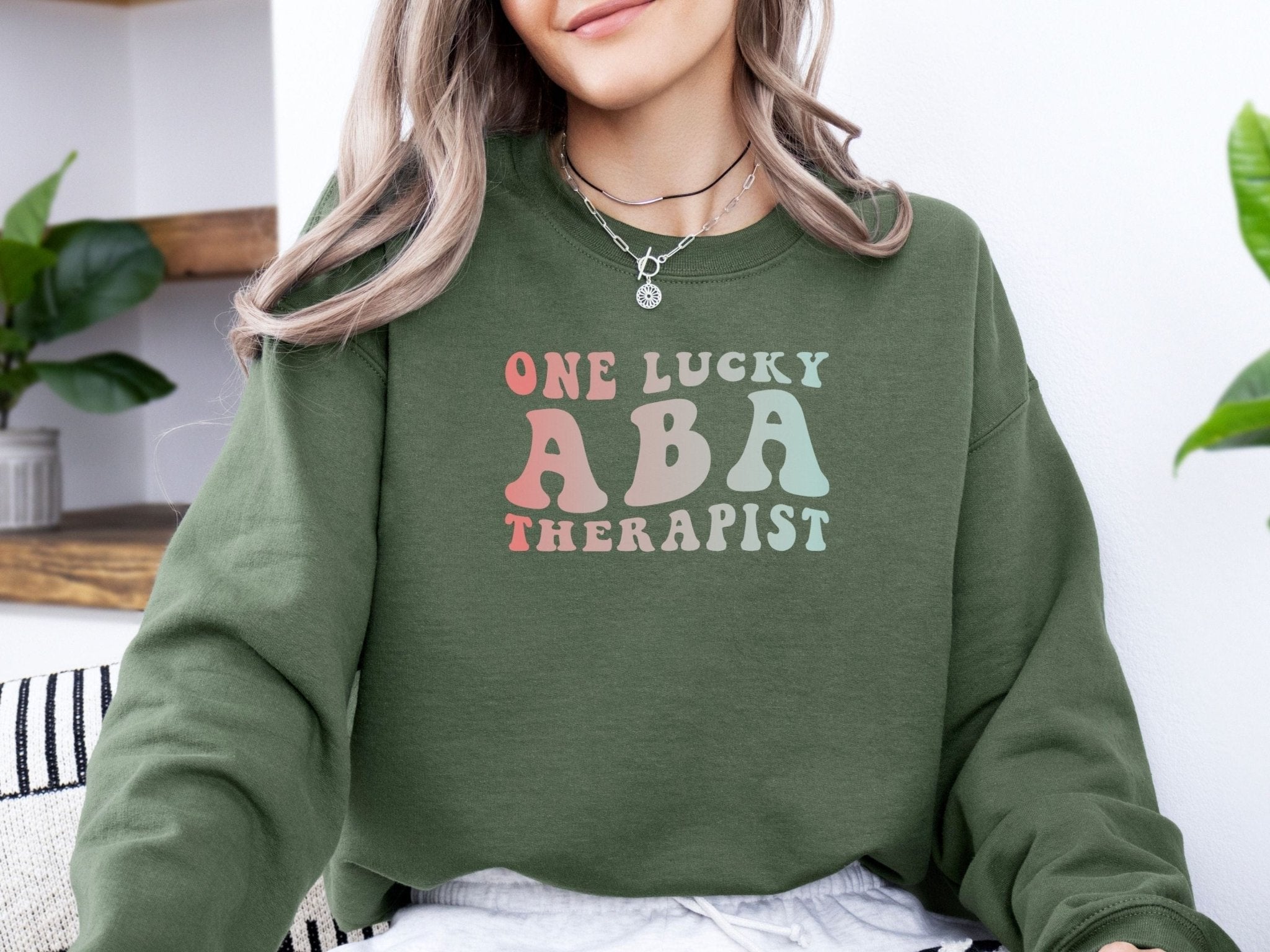 Autism Sweatshirt - One Lucky ABA Therapist Sweatshirt - Daily Bloom