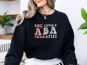 One Lucky ABA Therapist Sweatshirt-Neurodiversity, ADHD & Autism Awareness & Acceptance Sweatshirt by Daily Bloom