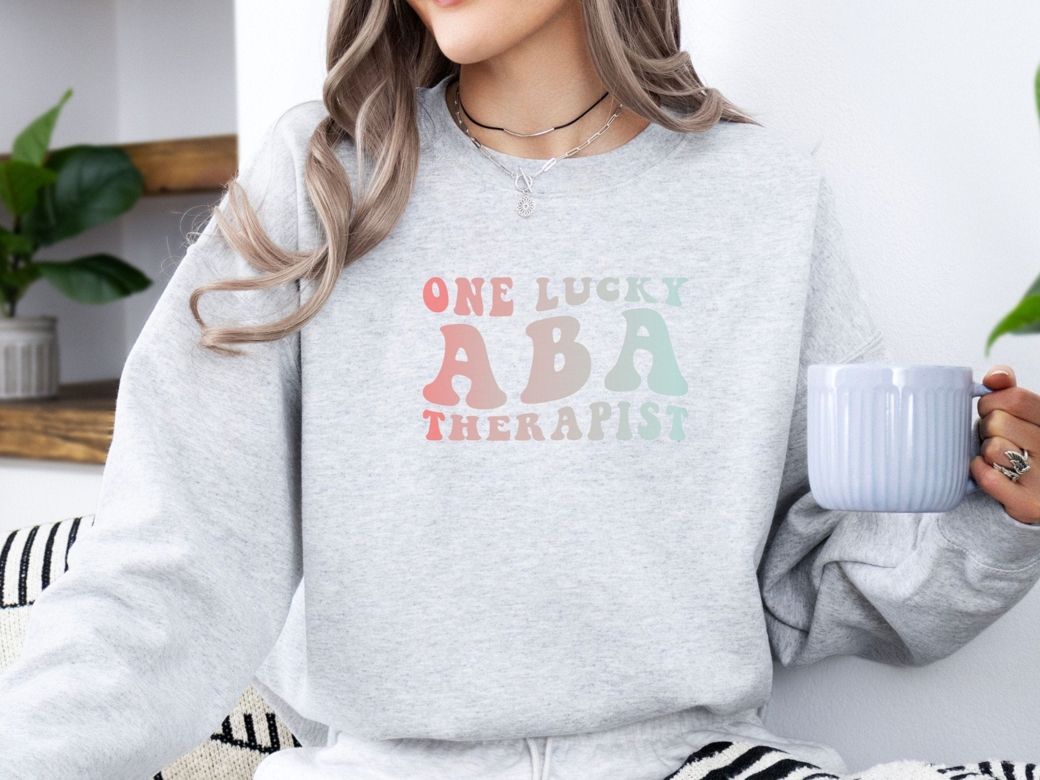 Autism Sweatshirt - One Lucky ABA Therapist Sweatshirt - Daily Bloom
