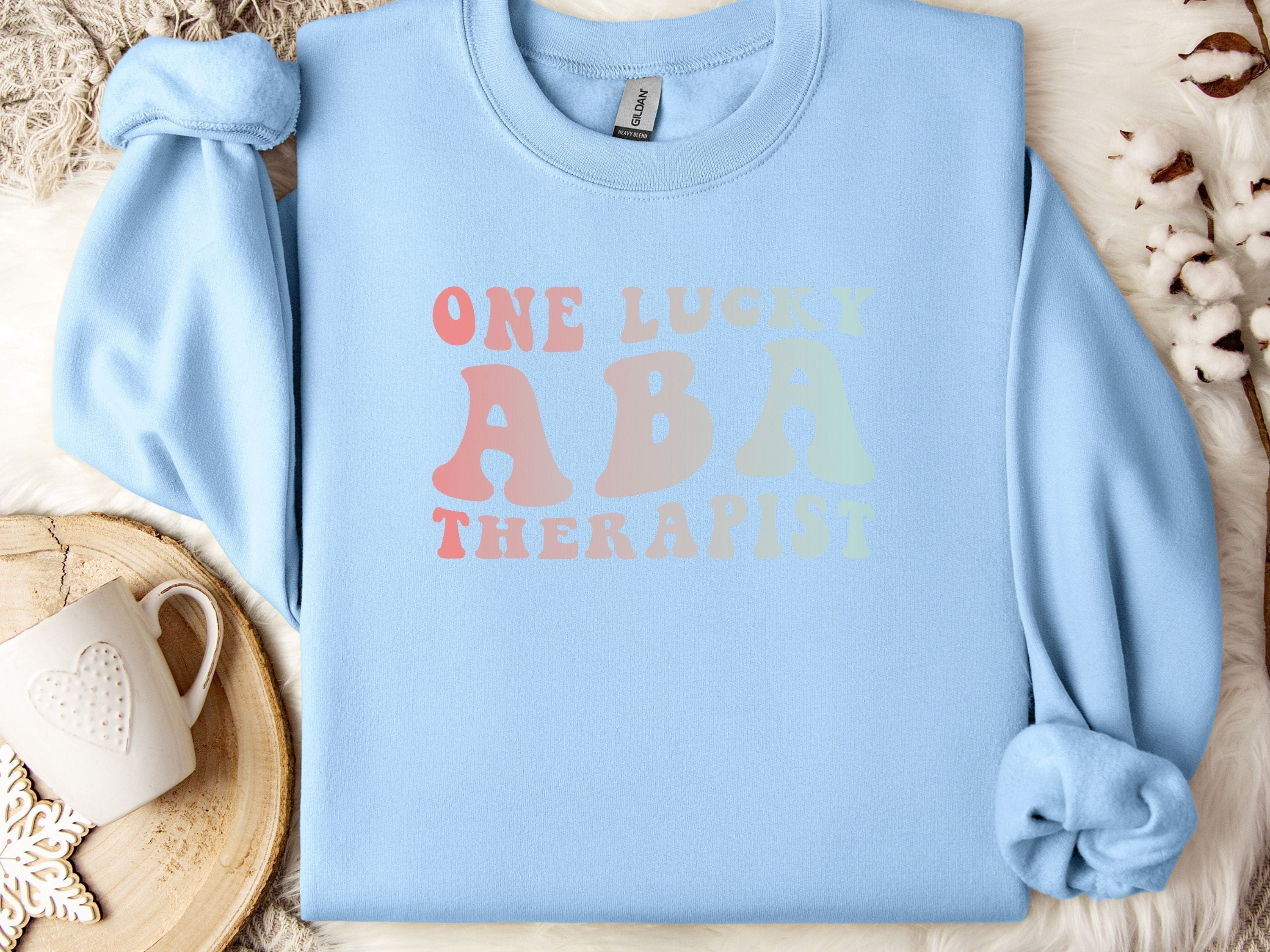 One Lucky ABA Therapist Sweatshirt-Light Blue-Neurodiversity, ADHD & Autism Awareness & Acceptance Sweatshirt by Daily Bloom