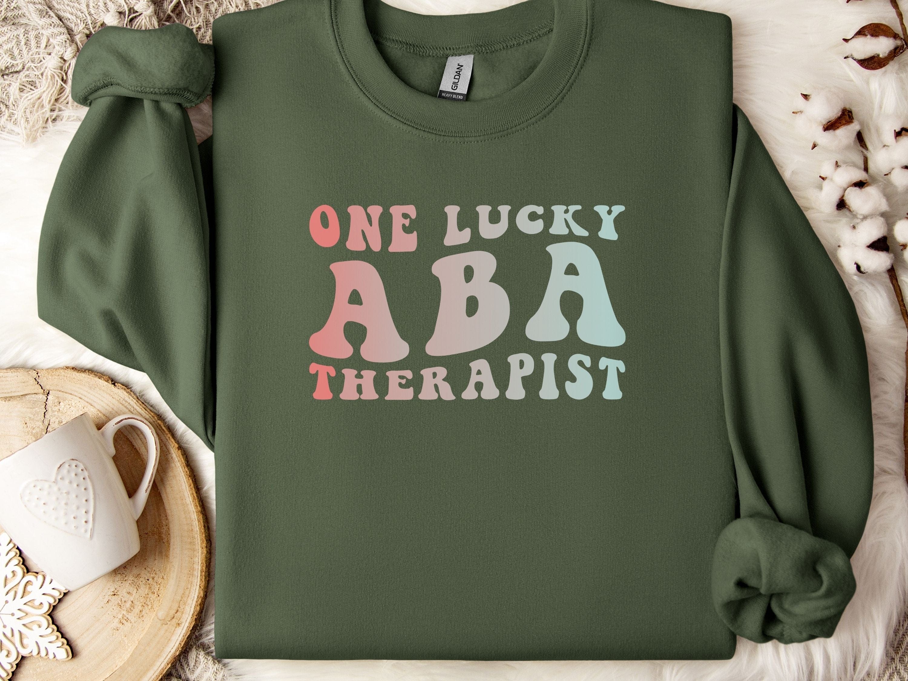 One Lucky ABA Therapist Sweatshirt-Military Green-Neurodiversity, ADHD & Autism Awareness & Acceptance Sweatshirt by Daily Bloom