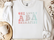 One Lucky ABA Therapist Sweatshirt-White-Neurodiversity, ADHD & Autism Awareness & Acceptance Sweatshirt by Daily Bloom