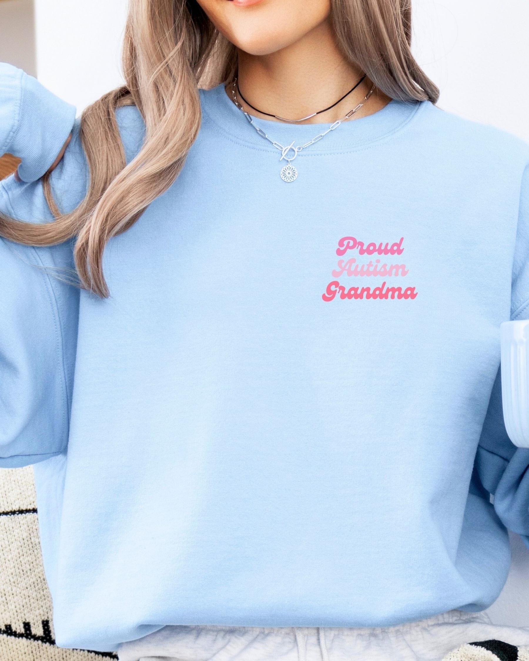 Proud Autism Grandma Sweatshirt-Neurodiversity, ADHD & Autism Awareness & Acceptance Sweatshirt by Daily Bloom