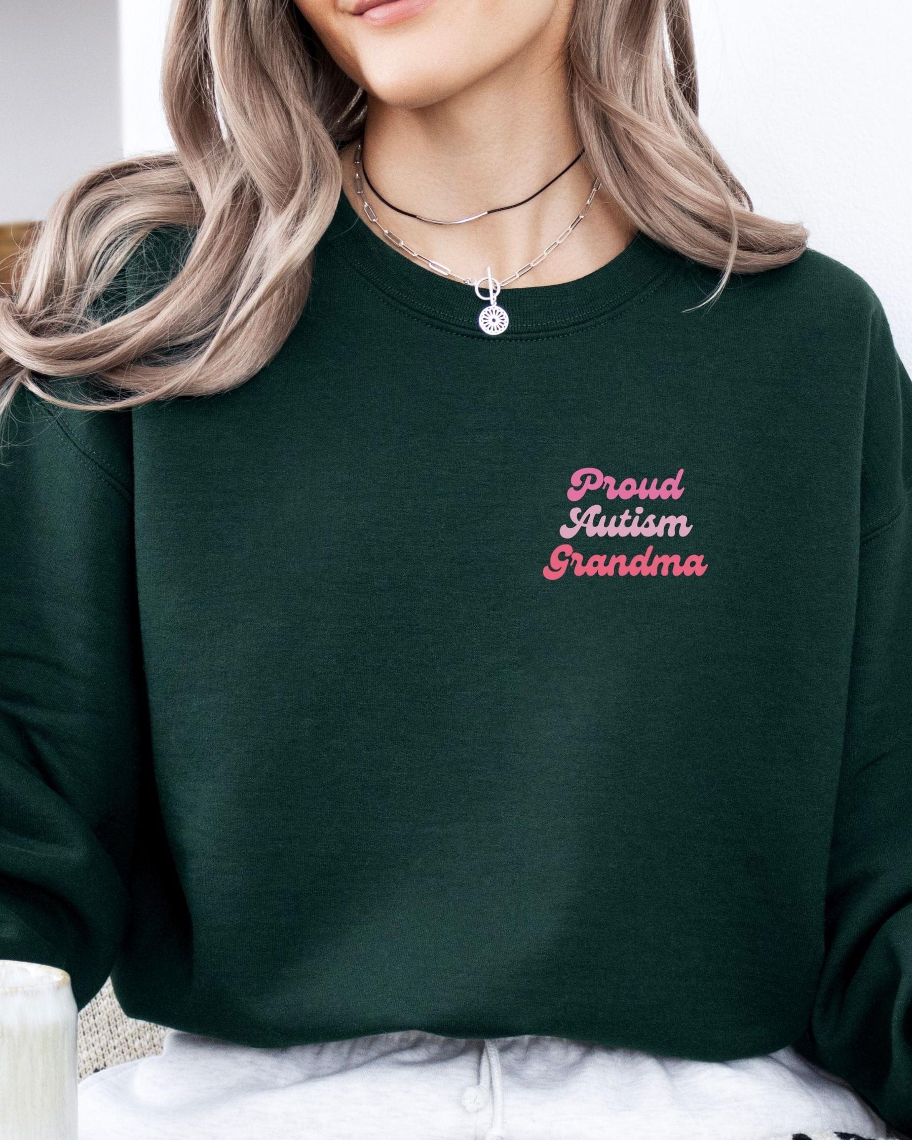 Proud Autism Grandma Sweatshirt-Neurodiversity, ADHD & Autism Awareness & Acceptance Sweatshirt by Daily Bloom