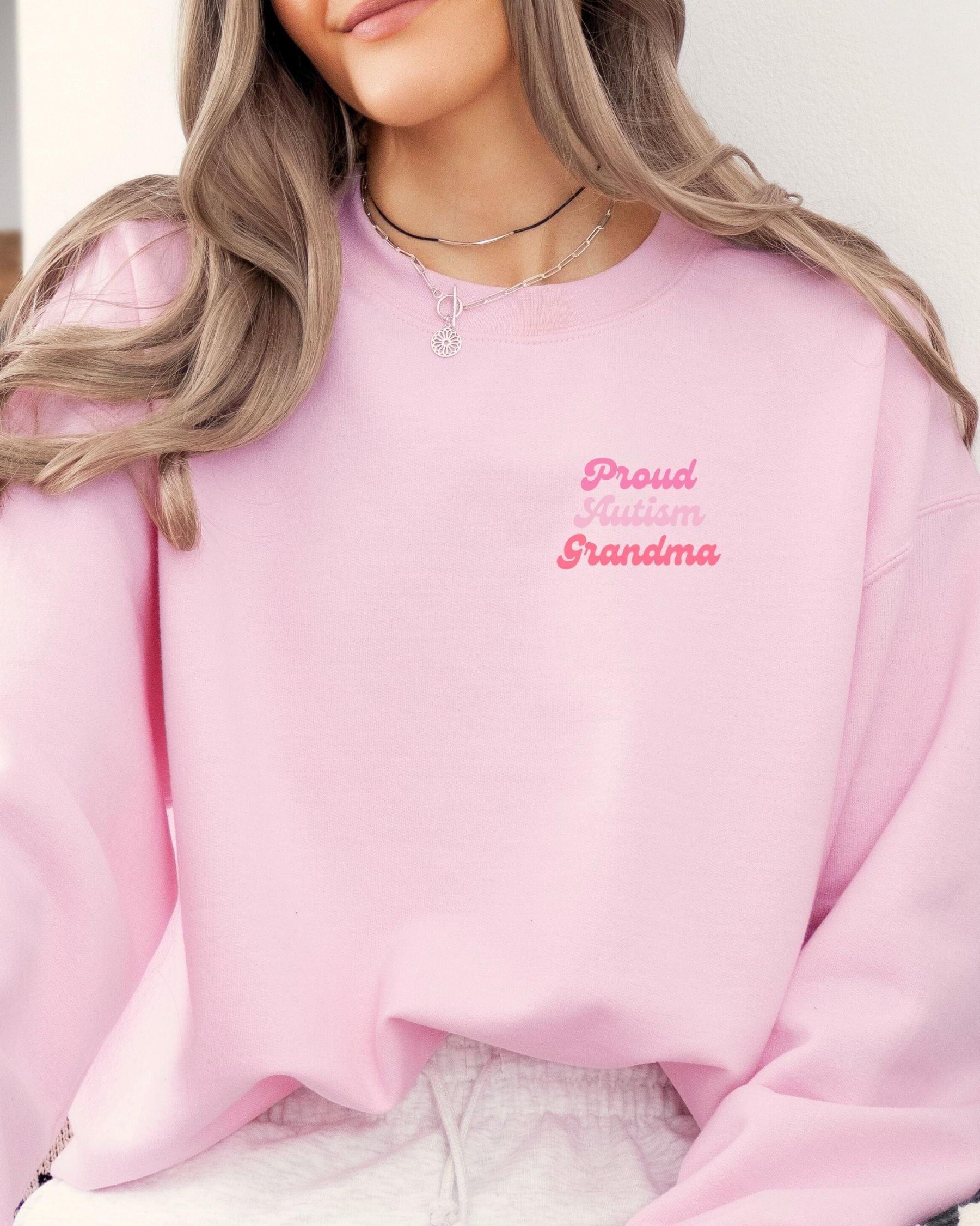 Proud Autism Grandma Sweatshirt-Neurodiversity, ADHD & Autism Awareness & Acceptance Sweatshirt by Daily Bloom