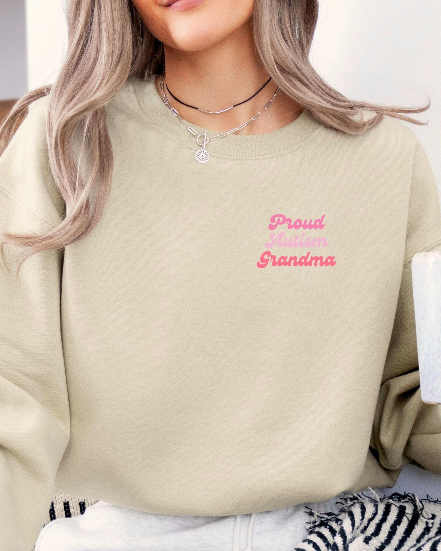 Proud Autism Grandma Sweatshirt-Neurodiversity, ADHD & Autism Awareness & Acceptance Sweatshirt by Daily Bloom