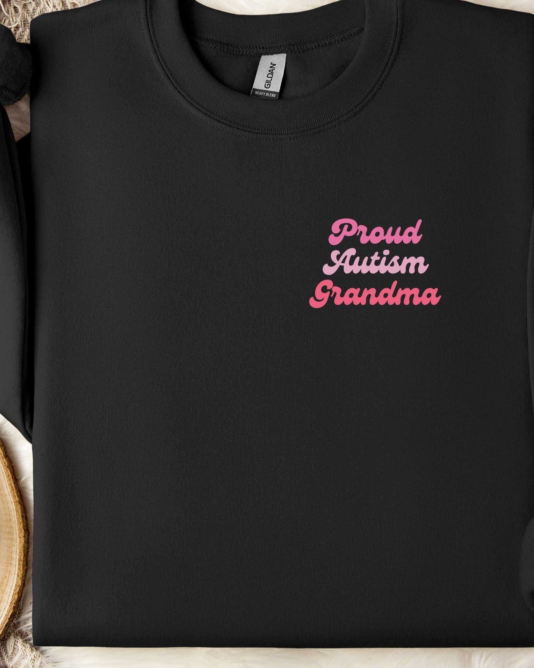 Proud Autism Grandma Sweatshirt-Black-Neurodiversity, ADHD & Autism Awareness & Acceptance Sweatshirt by Daily Bloom